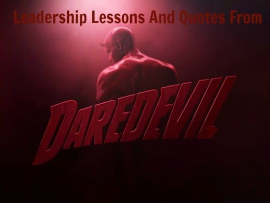 Daredevil teaches leadership lessons