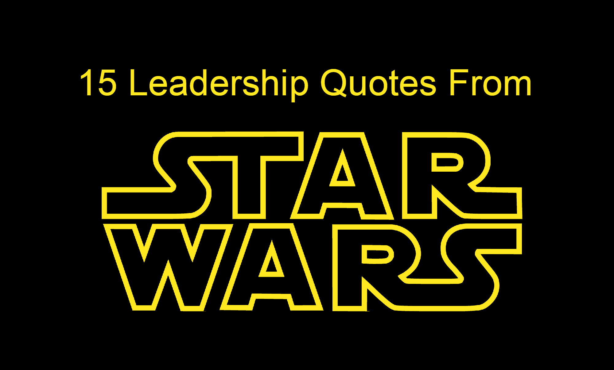 75 Star Wars Quotes — Best Star Wars Quotes for True Fans