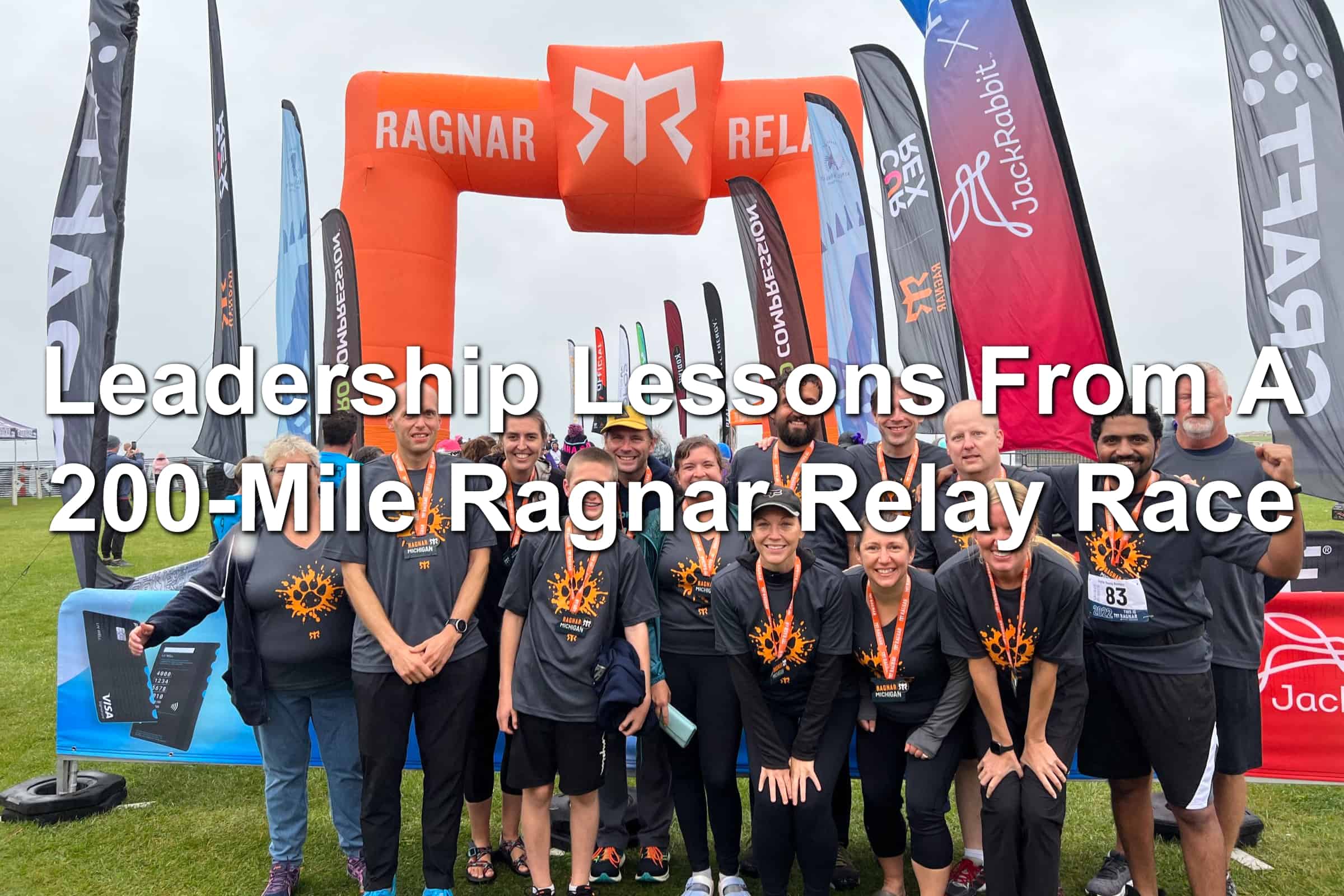 Leadership Lessons From A 200Mile Ragnar Relay Race
